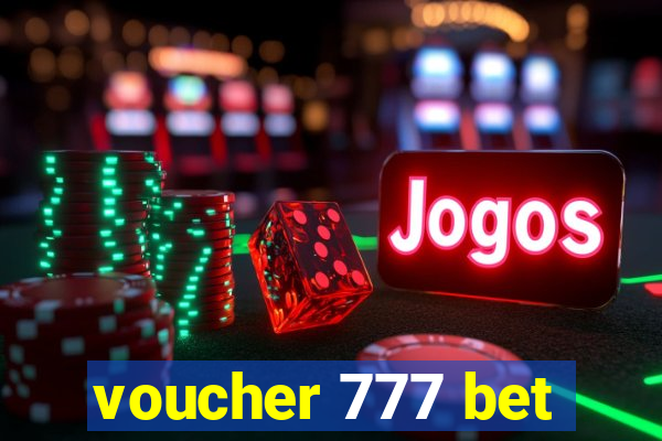 voucher 777 bet