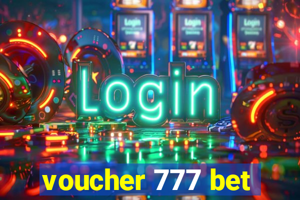 voucher 777 bet