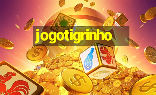 jogotigrinho