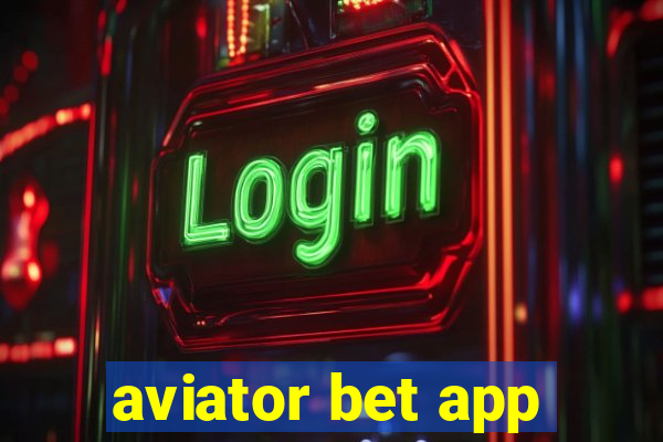 aviator bet app