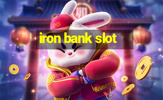 iron bank slot