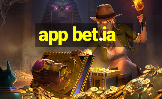 app bet.ia