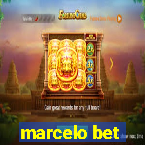 marcelo bet