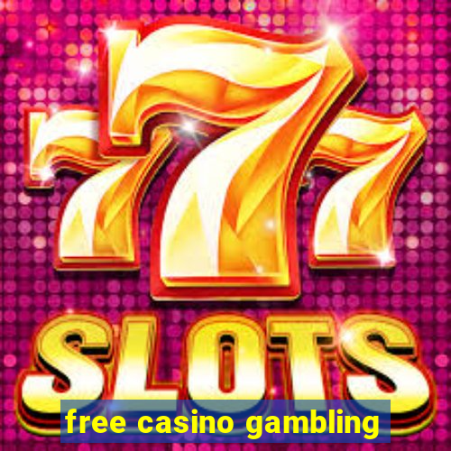 free casino gambling