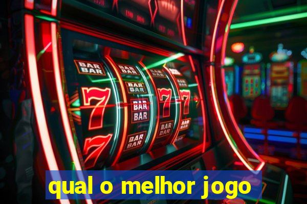 qual o melhor jogo