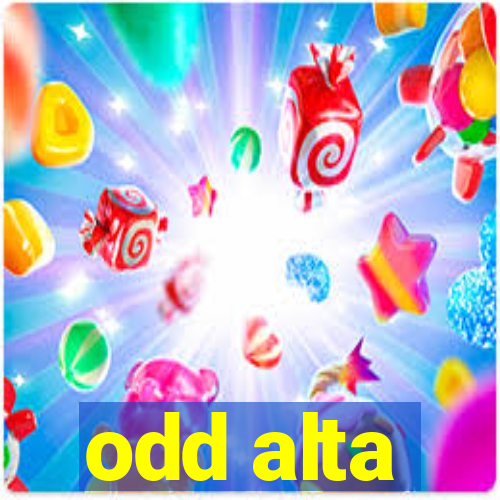 odd alta