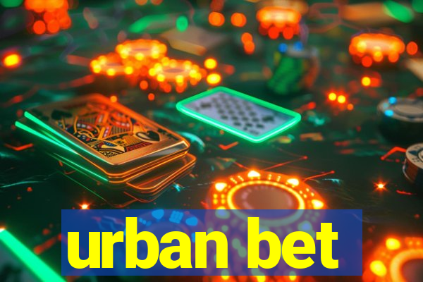 urban bet