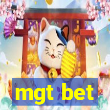 mgt bet