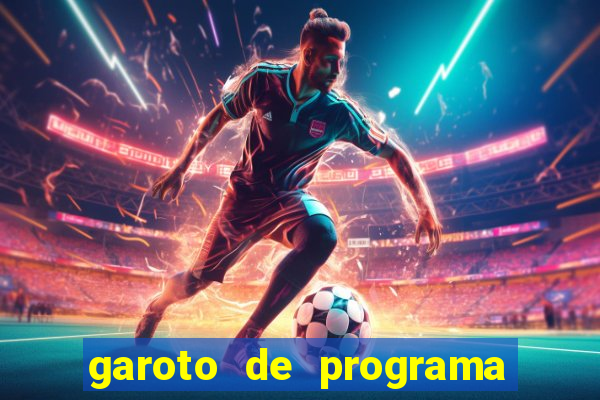 garoto de programa de feira de santana