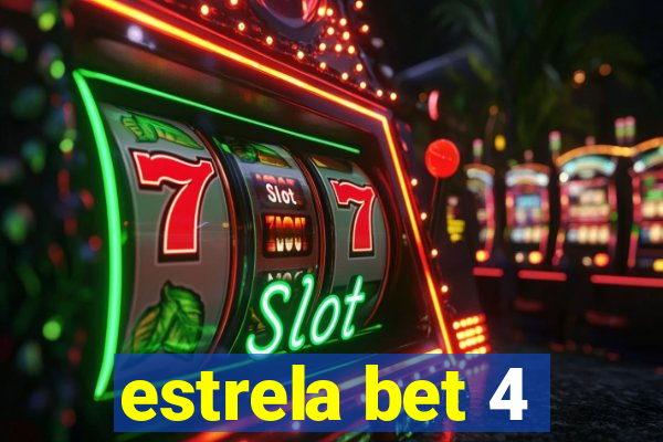 estrela bet 4