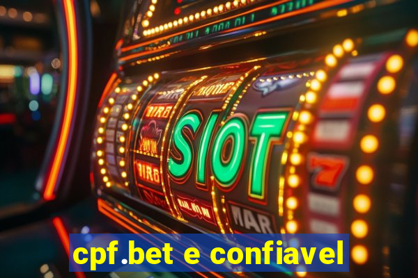 cpf.bet e confiavel