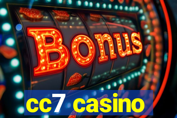 cc7 casino