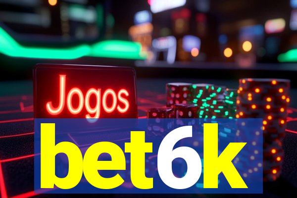 bet6k