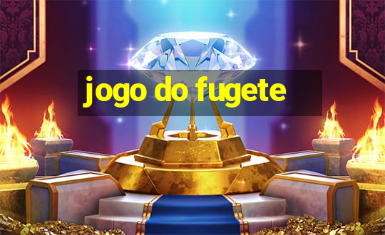 jogo do fugete