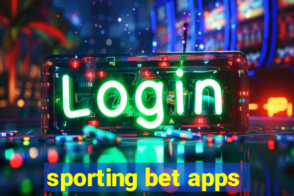 sporting bet apps