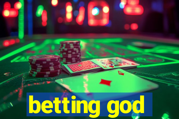 betting god