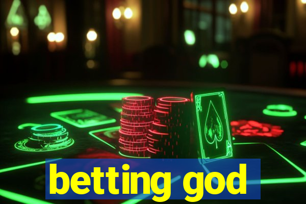 betting god