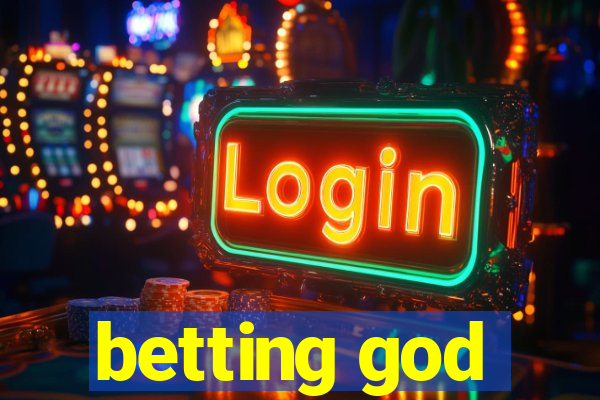 betting god