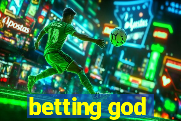 betting god