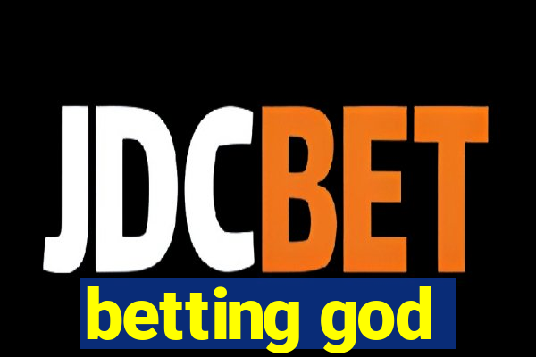 betting god