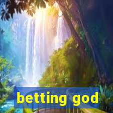 betting god