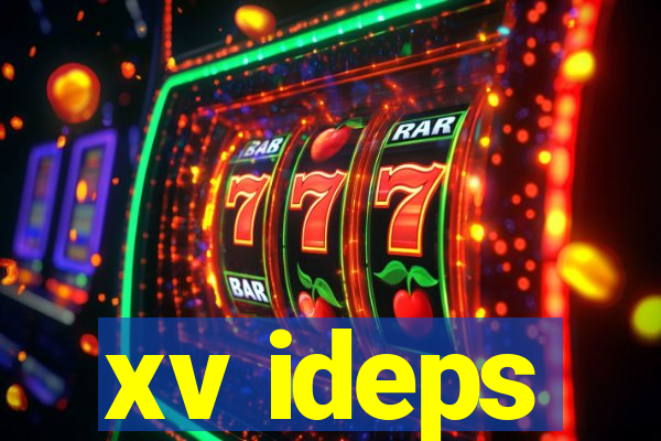 xv ideps