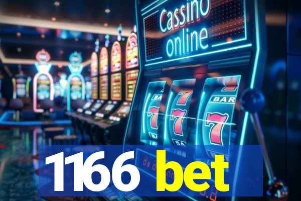 1166 bet