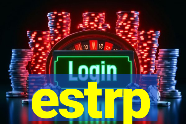 estrp