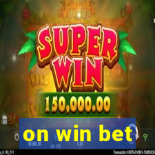 on win bet