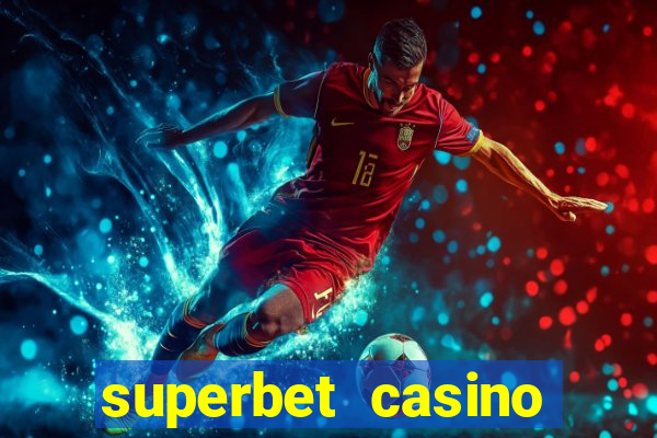 superbet casino games online