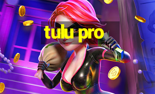 tulu pro