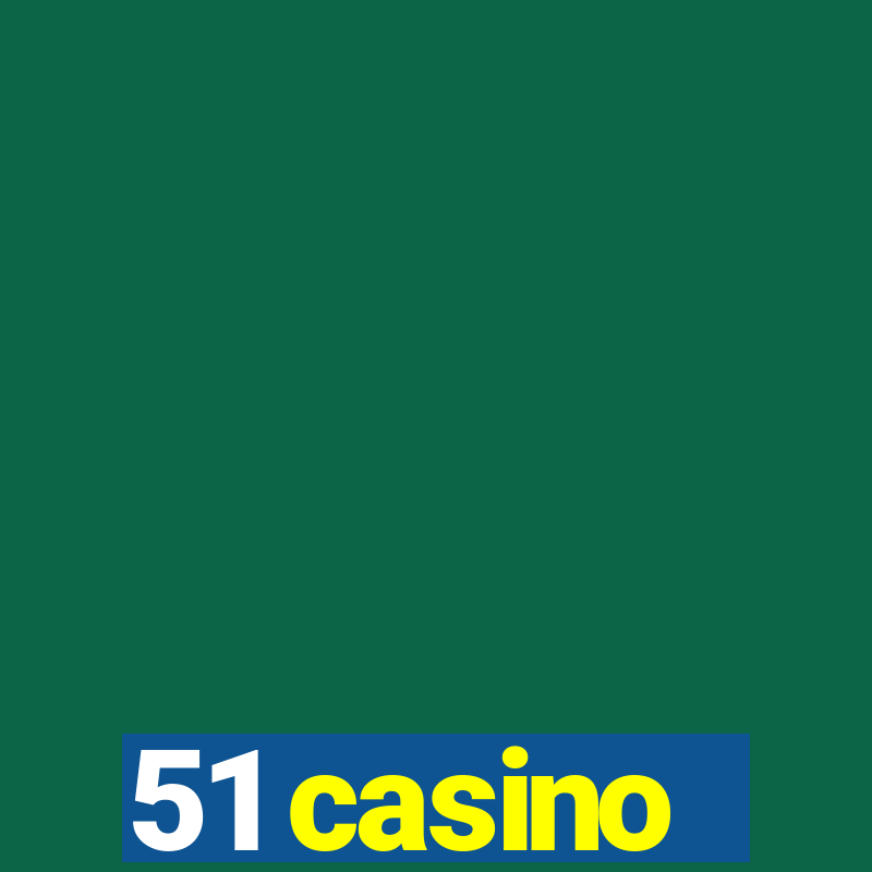 51 casino