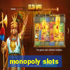 monopoly slots