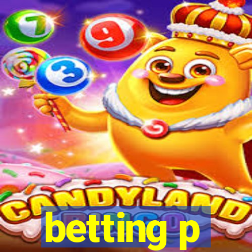 betting p