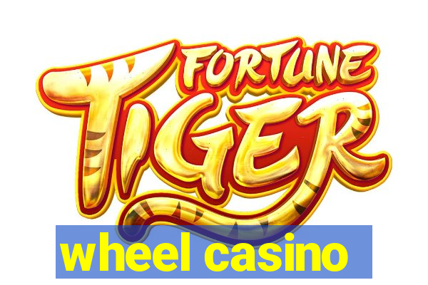 wheel casino