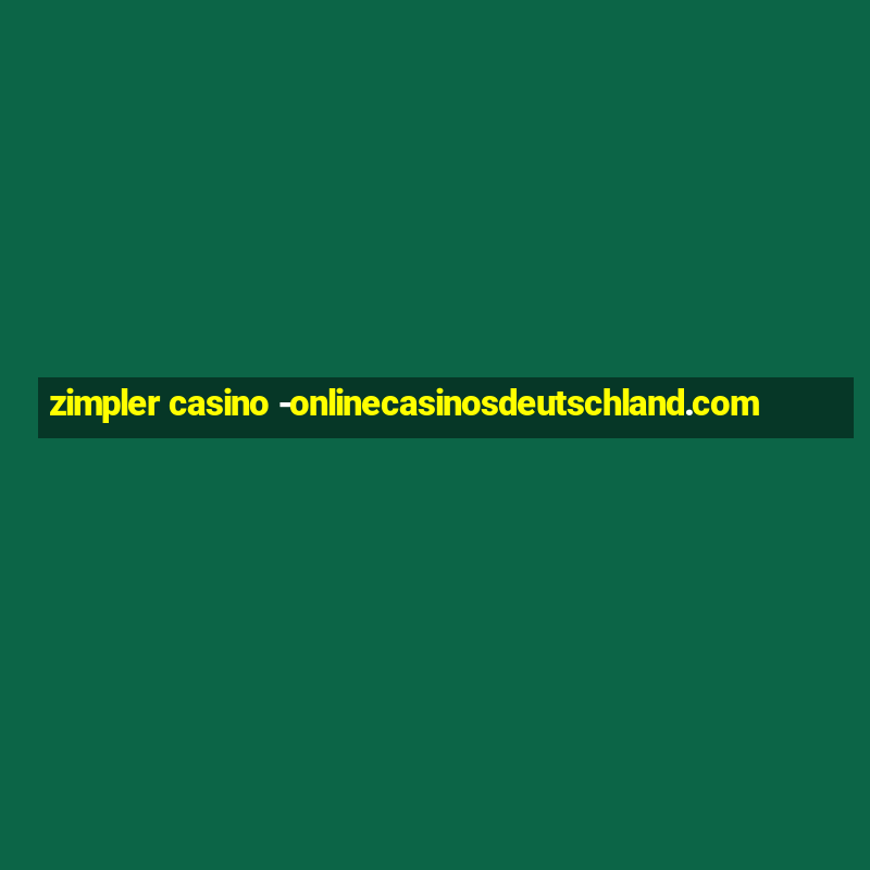 zimpler casino -onlinecasinosdeutschland.com