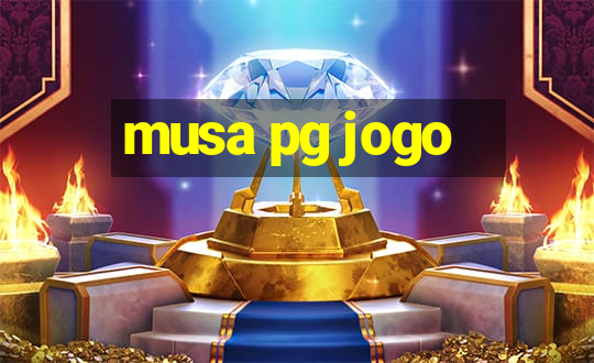 musa pg jogo