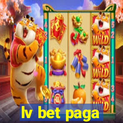 lv bet paga