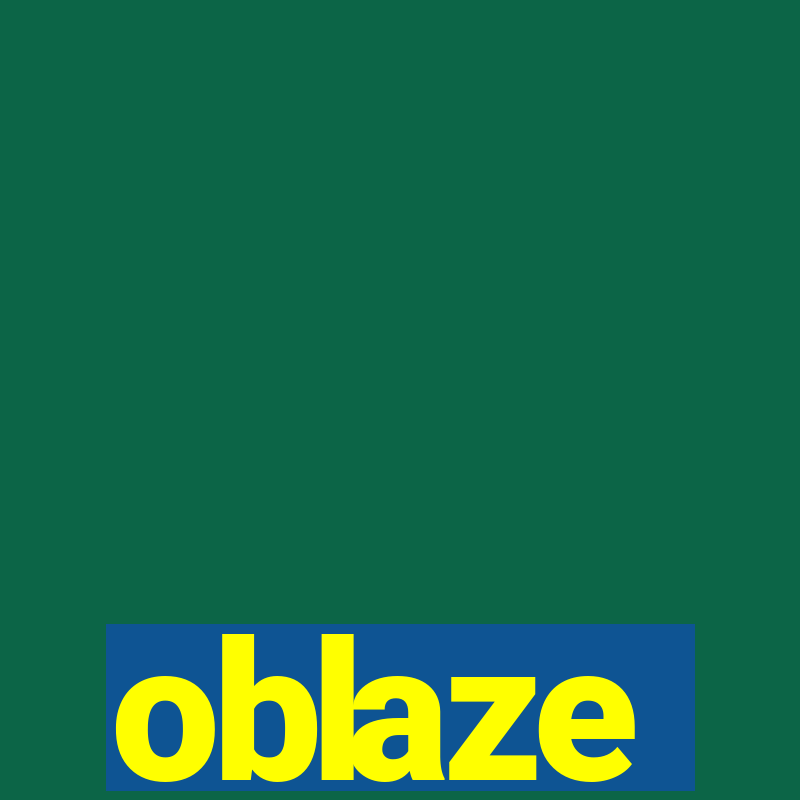 oblaze