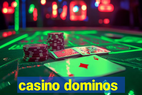 casino dominos