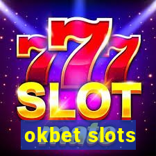 okbet slots