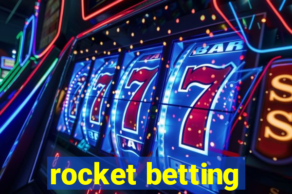 rocket betting