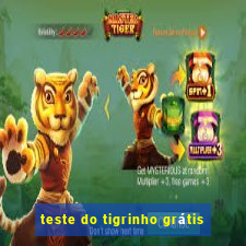 teste do tigrinho grátis