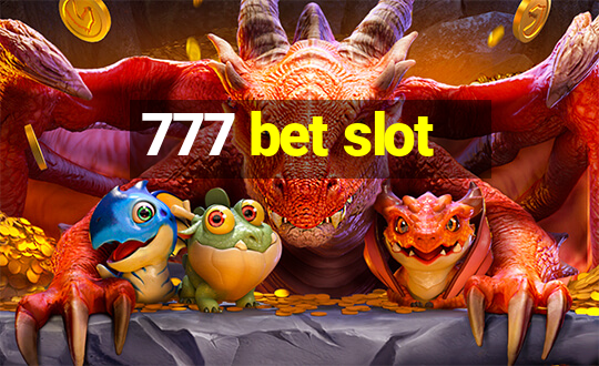 777 bet slot