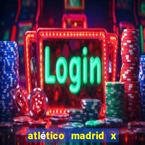 atlético madrid x las palmas