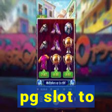 pg slot to