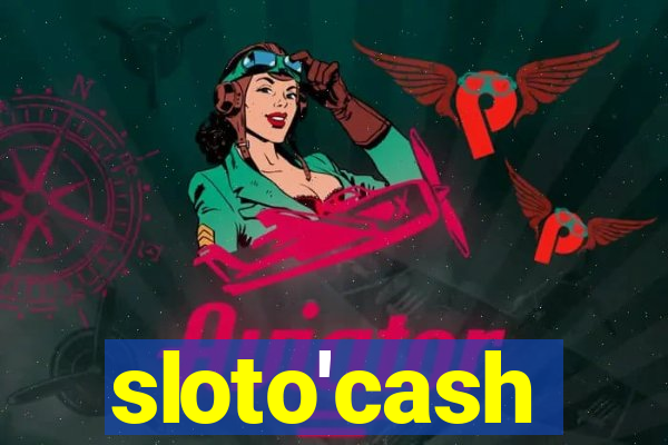 sloto'cash