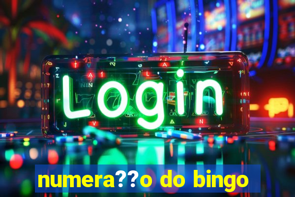 numera??o do bingo