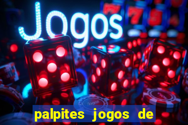 palpites jogos de hoje betano