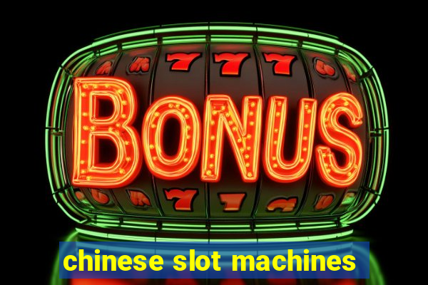 chinese slot machines